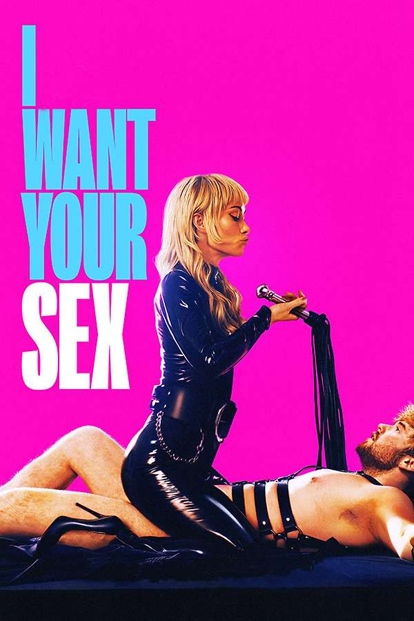 I Want Your Sex